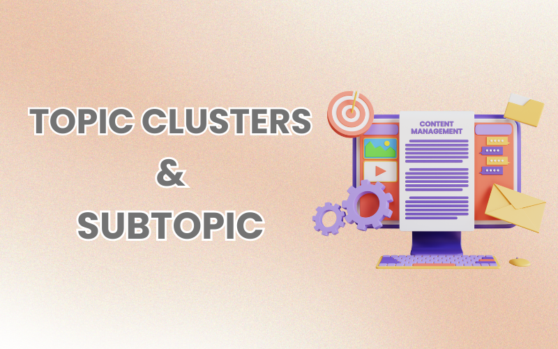 Tạo Topic cluster, subtopic