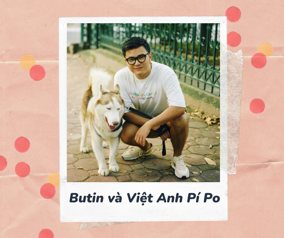 Butin và Việt Anh Pí Po